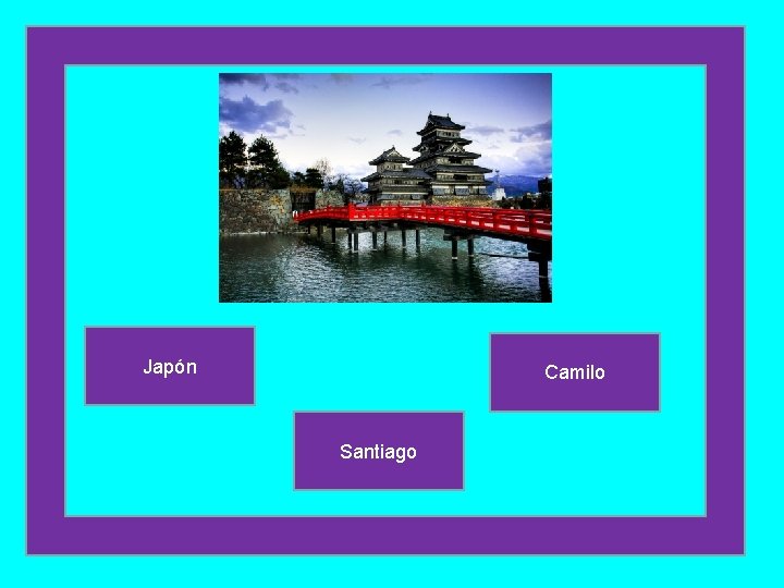 Japón Camilo Santiago 