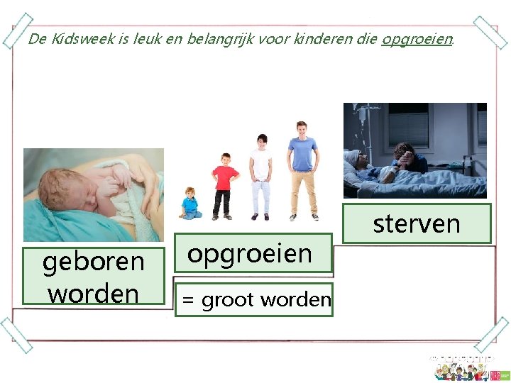 De Kidsweek is leuk en belangrijk voor kinderen die opgroeien. geboren worden opgroeien =