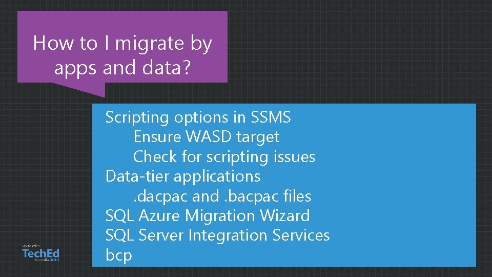 How to I migrate by apps and data? Scripting options in SSMS Ensure WASD