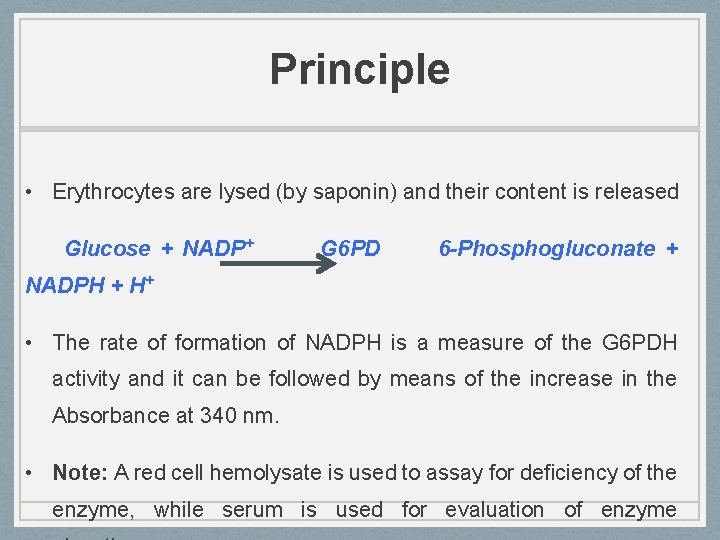 Principle • Erythrocytes are lysed (by saponin) and their content is released Glucose +