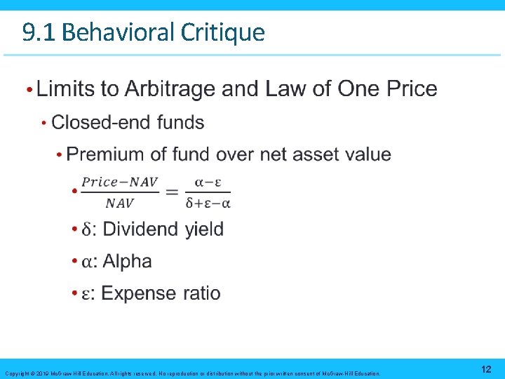 9. 1 Behavioral Critique • Copyright © 2019 Mc. Graw-Hill Education. All rights reserved.