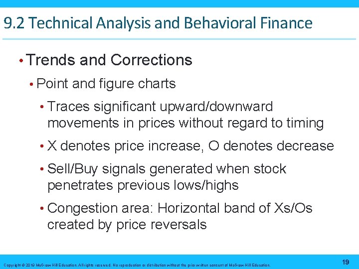 9. 2 Technical Analysis and Behavioral Finance • Trends and Corrections • Point and