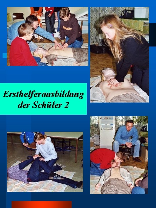 Ersthelferausbildung der Schüler 2 