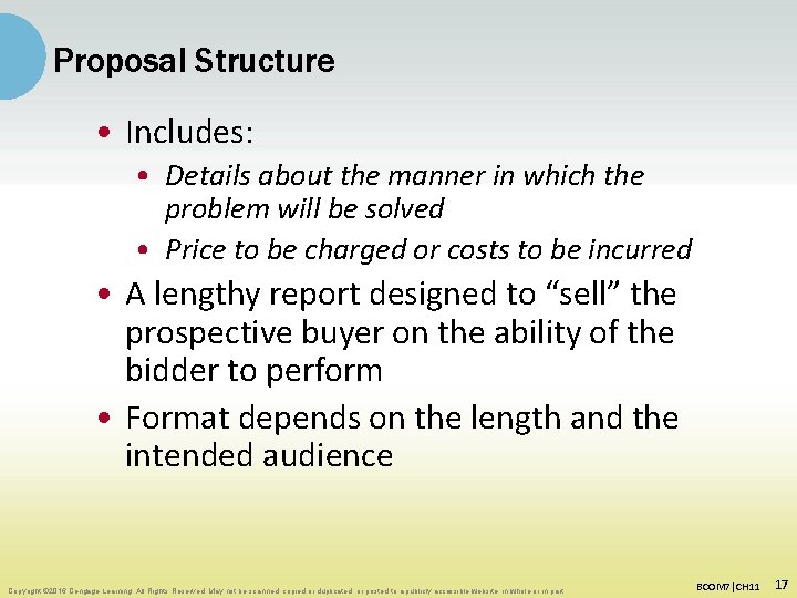 Proposal Structure • Includes: • Details about the manner in which the problem will