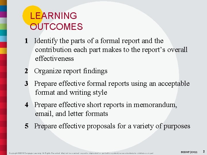 LEARNING OUTCOMES 1 Identify the parts of a formal report and the contribution each