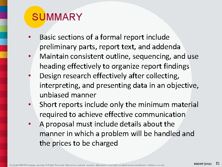 SUMMARY • • • Basic sections of a formal report include preliminary parts, report