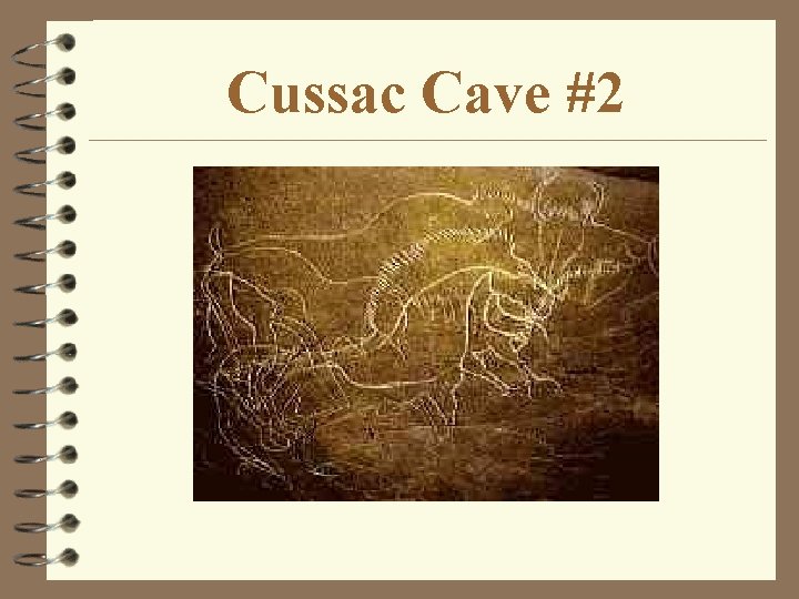 Cussac Cave #2 