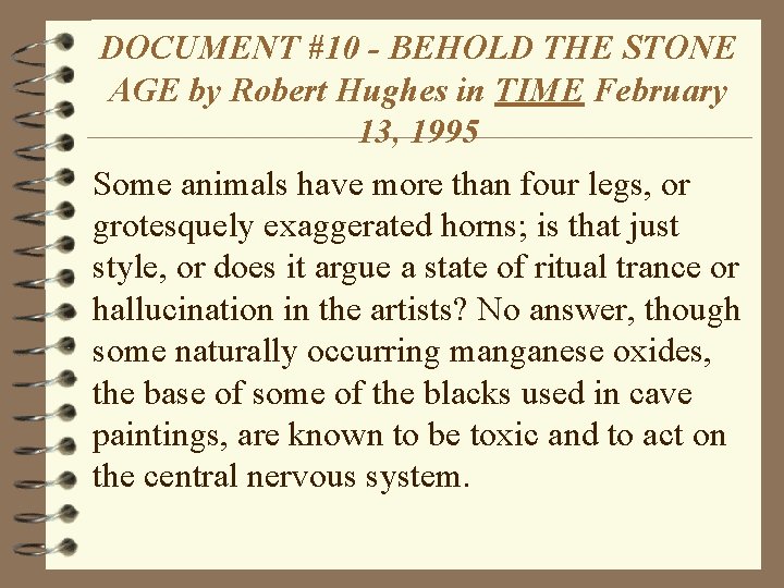 DOCUMENT #10 - BEHOLD THE STONE AGE by Robert Hughes in TIME February 13,