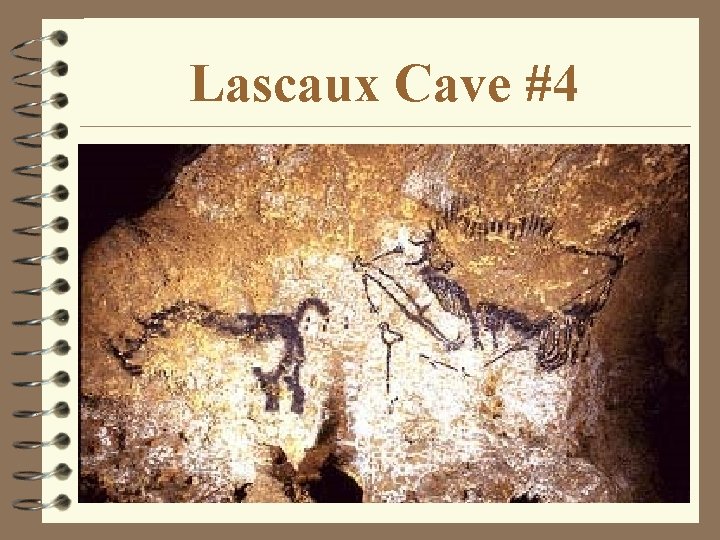 Lascaux Cave #4 