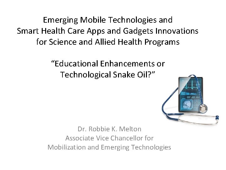 Emerging Mobile Technologies and Smart Health Care Apps and Gadgets Innovations for Science and