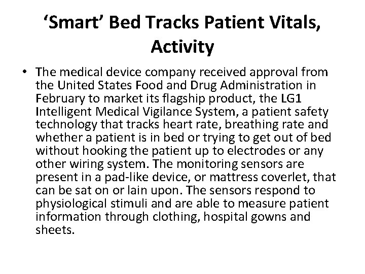 ‘Smart’ Bed Tracks Patient Vitals, Activity • The medical device company received approval from