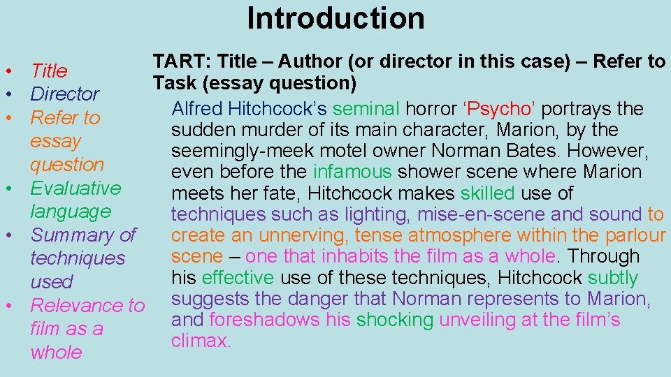 Introduction TART: Title – Author (or director in this case) – Refer to •