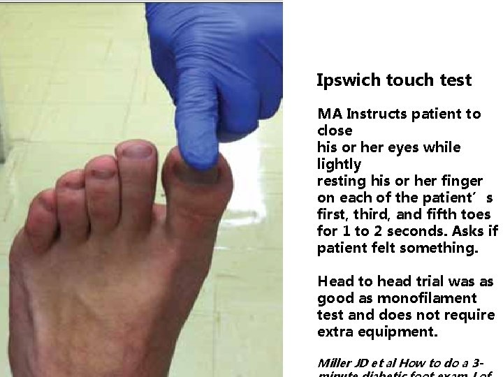 Ipswich touch test MA Instructs patient to close his or her eyes while lightly