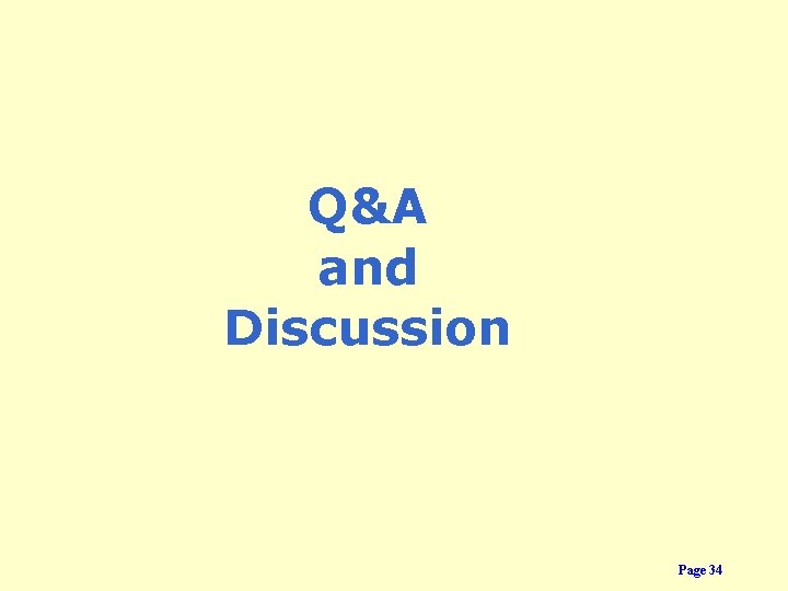 Q&A and Discussion Page 34 