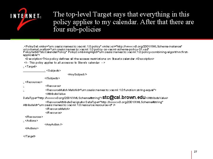 The top-level Target says that everything in this policy applies to my calendar. After