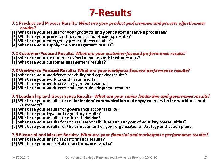 7 -Results 7. 1 Product and Process Results: What are your product performance and