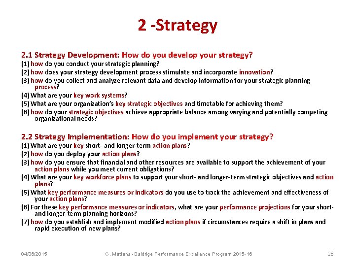 2 -Strategy 2. 1 Strategy Development: How do you develop your strategy? (1) how