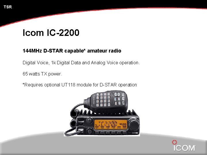 TSR Icom IC-2200 144 MHz D-STAR capable* amateur radio Digital Voice, 1 k Digital