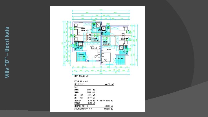 Villa "D" – tlocrt kata 