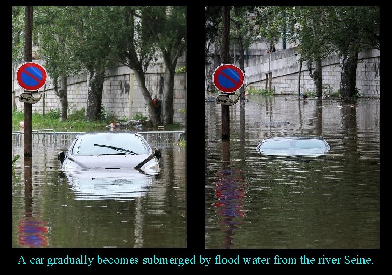 A car gradually becomes submerged by flood water from the river Seine. 