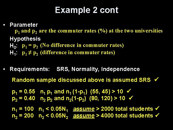 Example 2 cont • Parameter p 1 and p 2 are the commuter rates