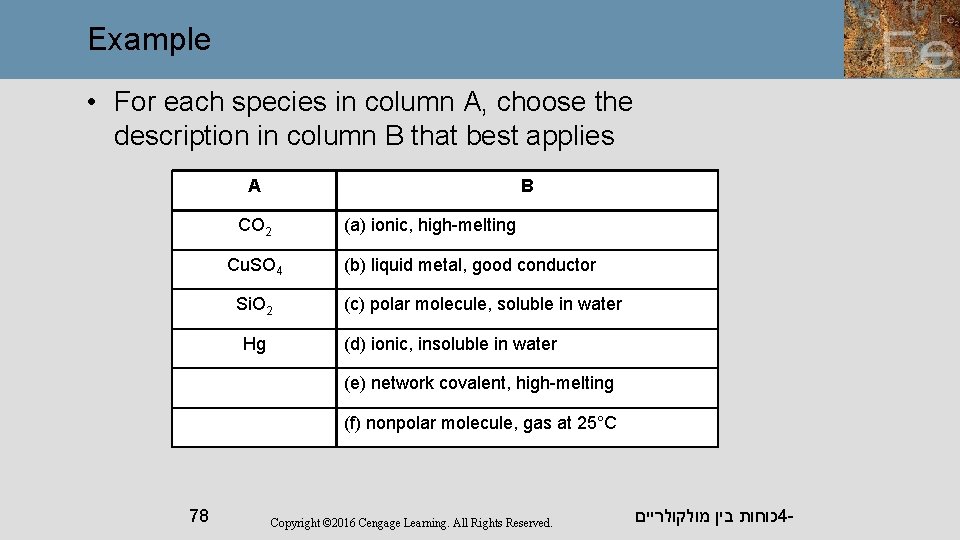 Example • For each species in column A, choose the description in column B