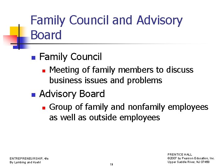 Family Council and Advisory Board n Family Council n n Meeting of family members