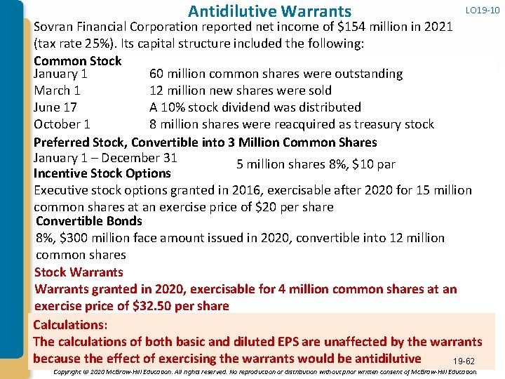 Antidilutive Warrants LO 19 -10 Sovran Financial Corporation reported net income of $154 million