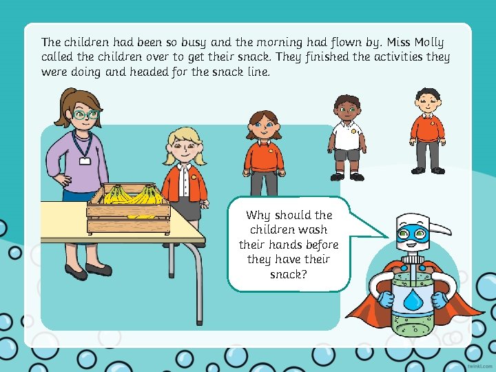 The children had been so busy and the morning had flown by. Miss Molly