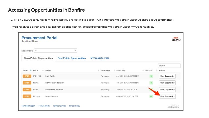 Accessing Opportunities in Bonfire Click on View Opportunity for the project you are looking