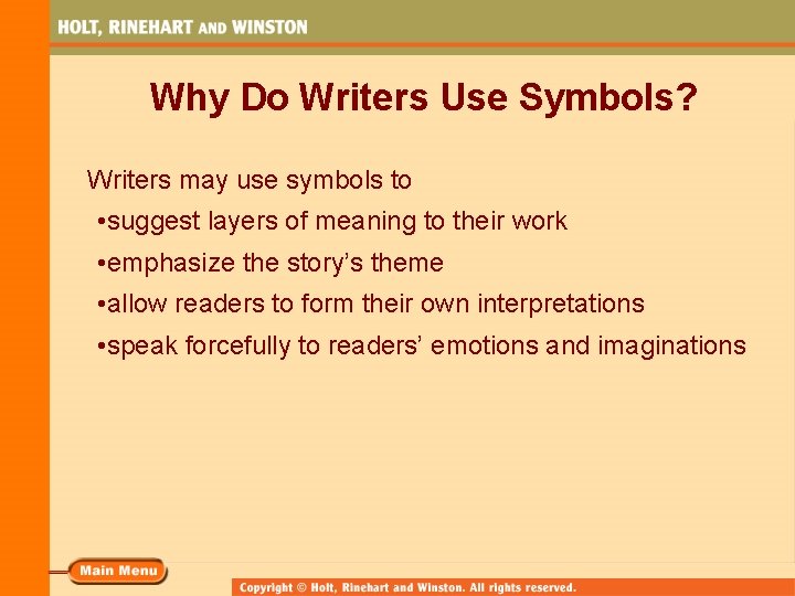 Why Do Writers Use Symbols? Writers may use symbols to • suggest layers of Why Do Writers Use Symbols? Writers may use symbols to • suggest layers of
