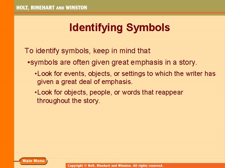 Identifying Symbols To identify symbols, keep in mind that • symbols are often given Identifying Symbols To identify symbols, keep in mind that • symbols are often given