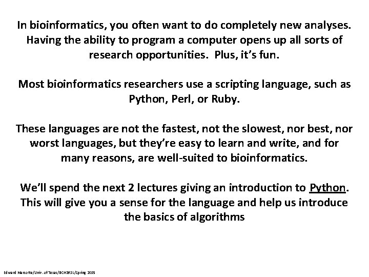 A Python programming primer for biochemists Named after