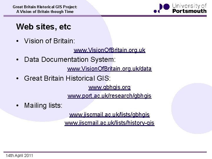 Great Britain Historical GIS Project: A Vision of Britain though Time Web sites, etc