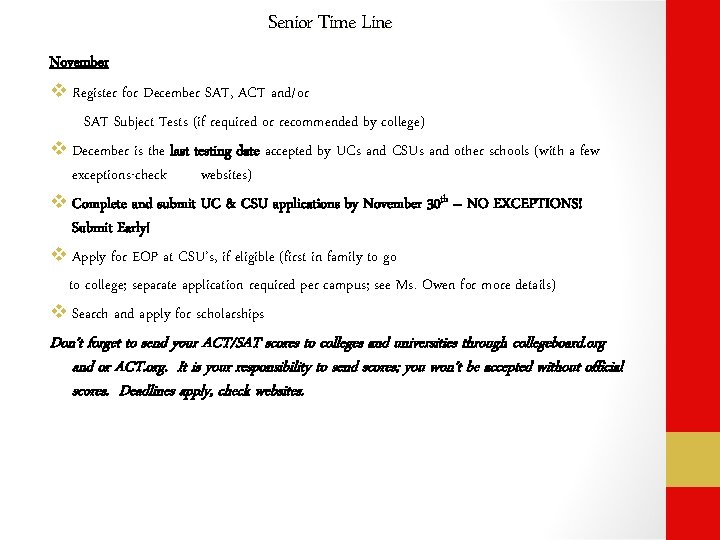 Senior Time Line November v Register for December SAT, ACT and/or SAT Subject Tests