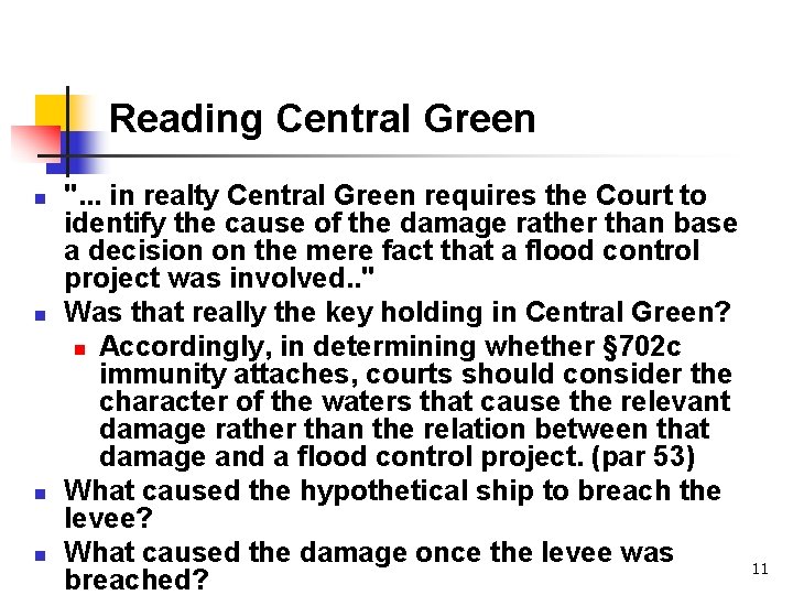 Reading Central Green n n ". . . in realty Central Green requires the