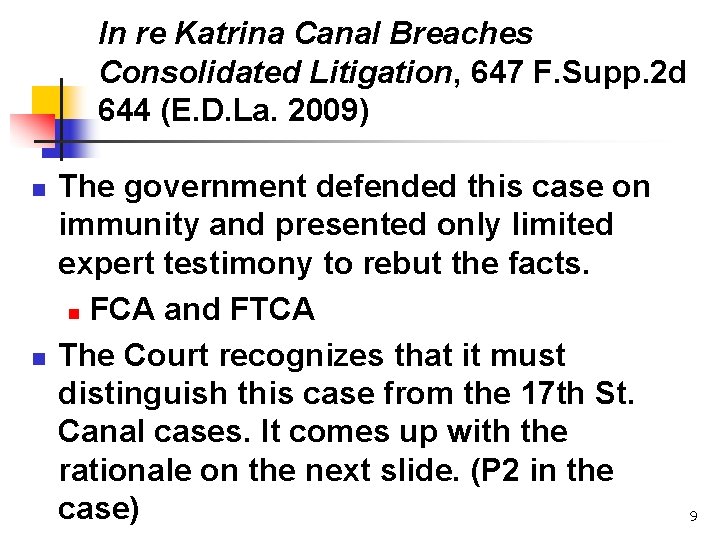 In re Katrina Canal Breaches Consolidated Litigation, 647 F. Supp. 2 d 644 (E.