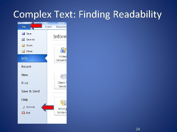 Complex Text: Finding Readability 24 