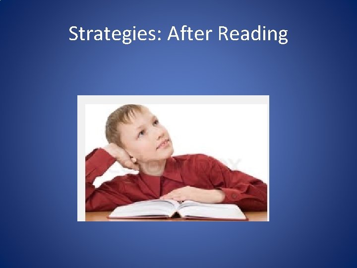 Strategies: After Reading 