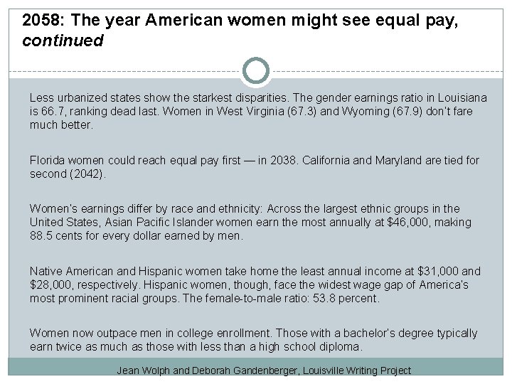 2058: The year American women might see equal pay, continued Less urbanized states show