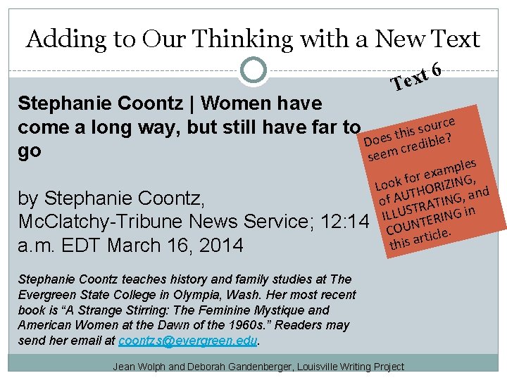 Adding to Our Thinking with a New Text 6 t x Te Stephanie Coontz