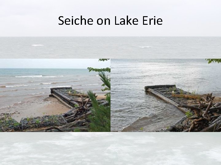 Seiche on Lake Erie 