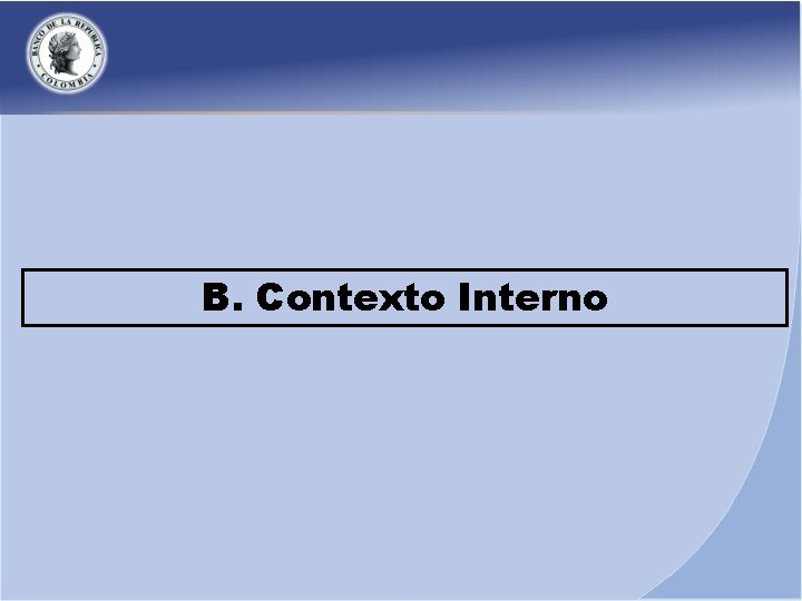 B. Contexto Interno 