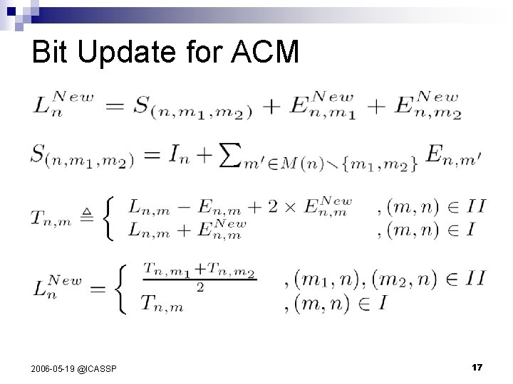 Bit Update for ACM 2006 -05 -19 @ICASSP 17 