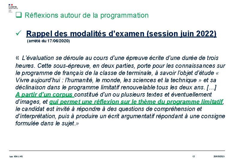 q Réflexions autour de la programmation ü Rappel des modalités d’examen (session juin 2022)