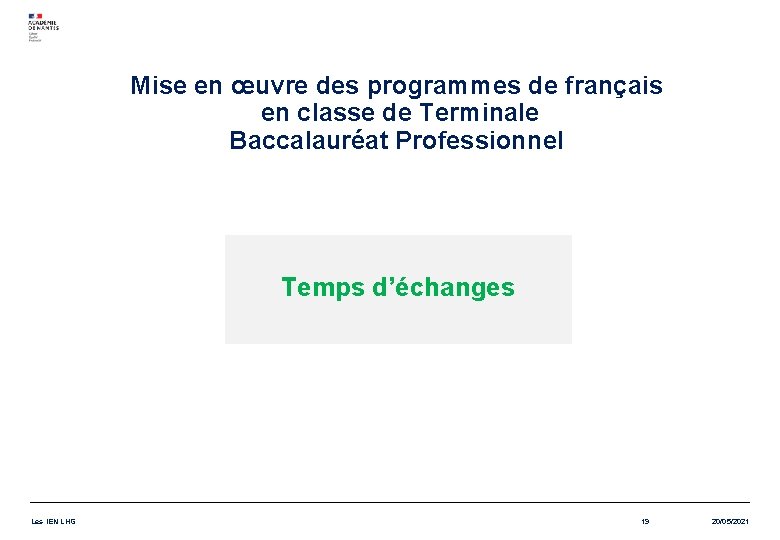 Mise en œuvre des programmes de français en classe de Terminale Baccalauréat Professionnel Temps