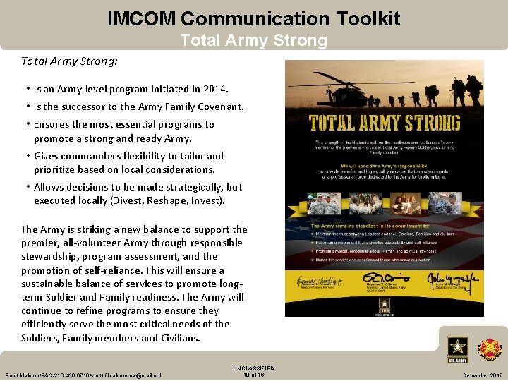IMCOM Communication Toolkit Total Army Strong: • Is an Army-level program initiated in 2014.