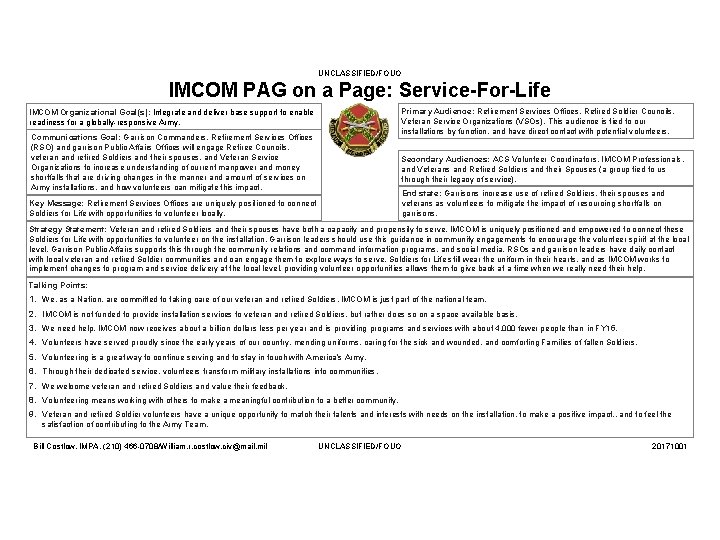 UNCLASSIFIED/FOUO IMCOM PAG on a Page: Service-For-Life Primary Audience: Retirement Services Offices, Retired Soldier