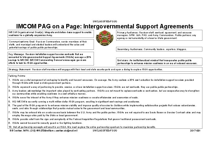 UNCLASSIFIED/FOUO IMCOM PAG on a Page: Intergovernmental Support Agreements IMCOM Organizational Goal(s): Integrate and