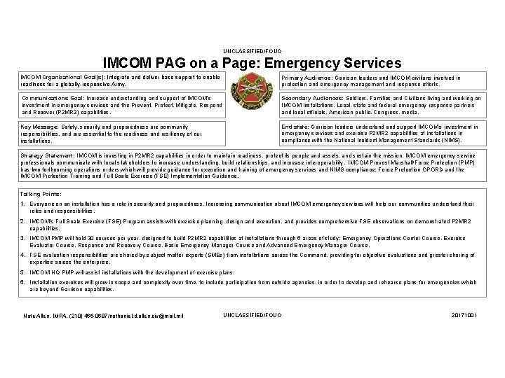 UNCLASSIFIED/FOUO IMCOM PAG on a Page: Emergency Services IMCOM Organizational Goal(s): Integrate and deliver